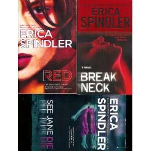 Erica Spindler Collection   Three Volumes   Red, See Jane 