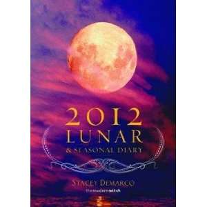  2012 Lunar and Seasonal Diary Stacey Demarco Books