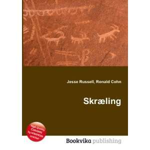  SkrÃ¦ling Ronald Cohn Jesse Russell Books
