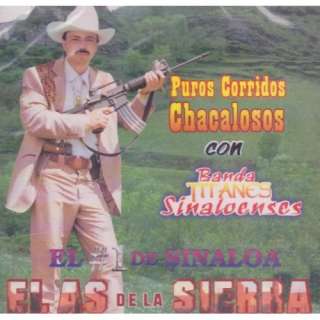   Corridos Chacalosos 100 Anos De Musica El As, El Numero 1 De Sinaloa