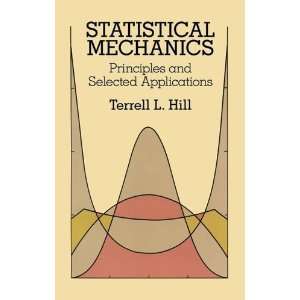   (Dover Books on Physics) [Paperback] Terrell L. Hill Books