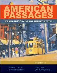 American Passages A History of the United States, (0495909211 