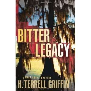   Legacy (Matt Royal Mysteries) [Hardcover] H. Terrell Griffin Books