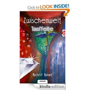 Zwischenwelt Taaffeite (German Edition) Rudolf Bulant  