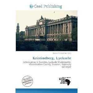    Kristineberg, Lycksele (9786134999243) Aaron Philippe Toll Books