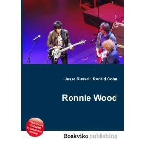 Ronnie Wood Ronald Cohn Jesse Russell  Books