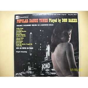  Popular Dance Tunes Played by Don Baker. Organist 