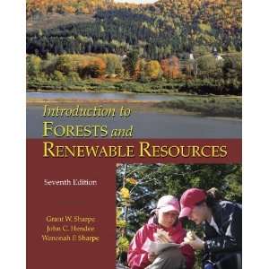   to Forests and Renewable Resources [Paperback] Grant W. Sharpe Books