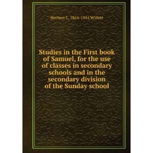   division of the Sunday school Herbert L. 1864 1944 Willett Books
