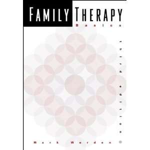  Family Therapy Basics [Paperback] Mark Worden Books