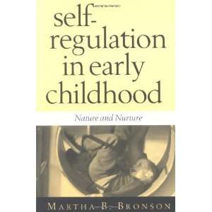  Self Regulation in Early Childhood Nature and Nurture 
