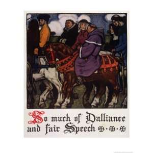  So Much of Dalliance and Fair Speech Giclee Poster Print 