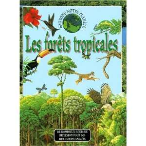  sauvons la planete / les forets (9782845400948) Collectif 