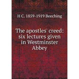   lectures given in Westminster Abbey H C. 1859 1919 Beeching Books