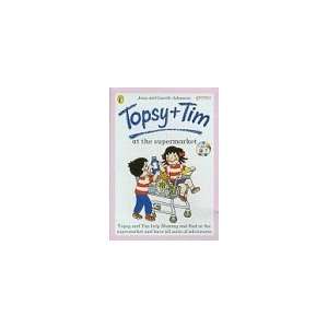   the Supermarket 2 (Topsy & Tim) (9780140883961) Jean Adamson Books