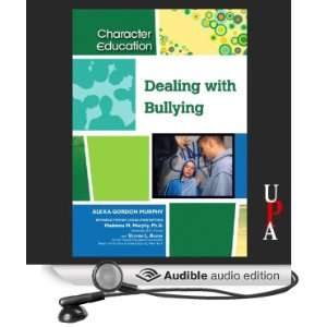  Dealing with Bullying (Audible Audio Edition) Alexa 