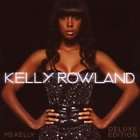 Kelly Rowland   Ms. Kelly (Deluxe Edition) (CD 2008)