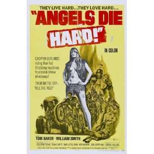  Angels Die Hard by Unknown 11x17