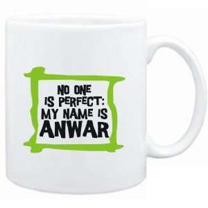 Mug White  No one is perfect My name is Anwar  Male Names  
