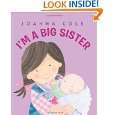 Big Sister by Joanna Cole and Rosalinda Kightley ( Hardcover 