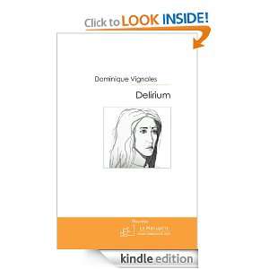 Delirium (French Edition) Dominique Vignoles  Kindle 