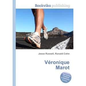  VÃ©ronique Marot Ronald Cohn Jesse Russell Books