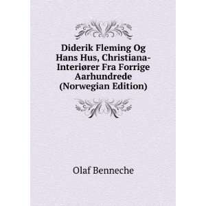  Diderik Fleming Og Hans Hus, Christiana InteriÃ¸rer Fra 