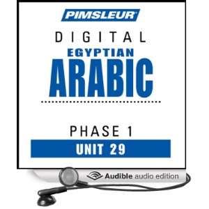 Arabic (Egy) Phase 1, Unit 29 Learn to Speak and Understand Egyptian 