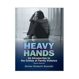  Heavy Hands 4th (forth) edition Text Only  N/A  Books