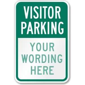  Visitor Parking, Design #2 High Intensity Grade Sign, 18 