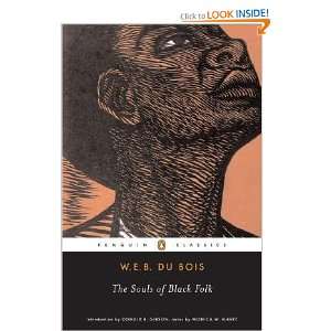  The Souls of Black Folk W.E.B. Du Bois Books