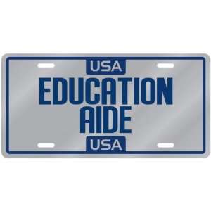  New  Usa Education Aide  License Plate Occupations 