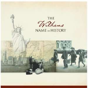  The Wilkens Name in History Ancestry Books