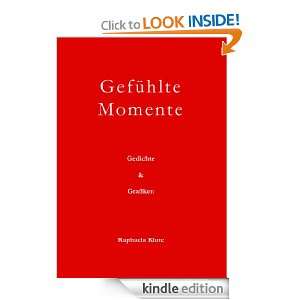 Gefühlte Momente Gedichte & Grafiken (German Edition) Raphaela 