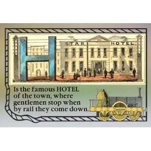  Exclusive By Buyenlarge H is the Famous Hotel 12x18 Giclee 