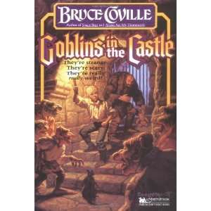  Goblins in the Castle (Minstrel Book) [Paperback] Bruce 