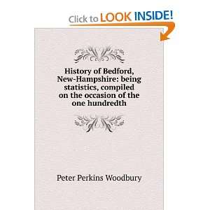   on the occasion of the one hundredth Peter Perkins Woodbury Books