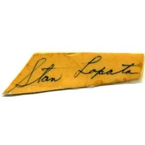  Stan Lopata Autographed/Hand Signed Cut