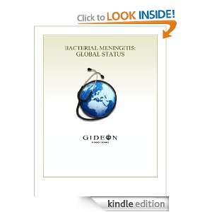 Bacterial Meningitis Global Status 2010 edition Inc. GIDEON 