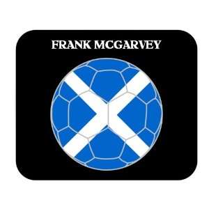  Frank McGarvey (Scotland) Soccer Mouse Pad Everything 