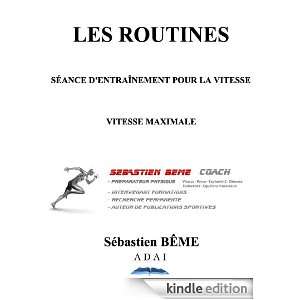 Vitesse Maximale (Routine) (French Edition) Sébastien BÊME  