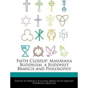  Faith Closeup Mahayana Buddhism, a Buddhist Branch and 