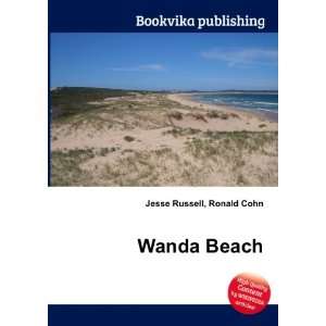 Wanda Beach Ronald Cohn Jesse Russell  Books