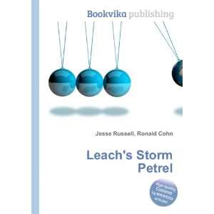 Leachs Storm Petrel Ronald Cohn Jesse Russell  Books