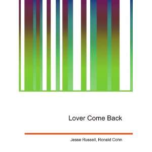  Lover Come Back Ronald Cohn Jesse Russell Books