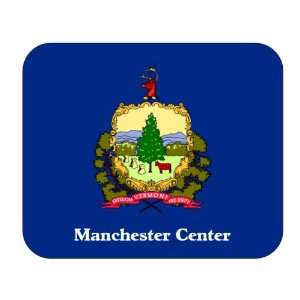  US State Flag   Manchester Center, Vermont (VT) Mouse Pad 
