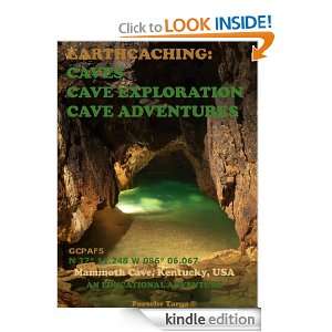 Earthcaching Caves, Cave Exploration & Adventures (EarthCaching 