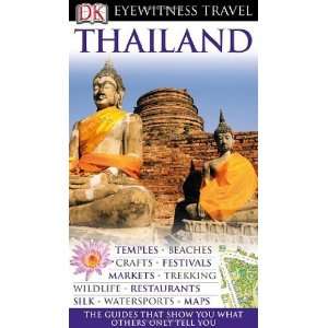  Thailand (Eyewitness Travel Guides) [Paperback] DK 