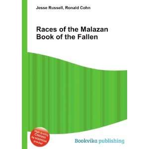   of the Malazan Book of the Fallen Ronald Cohn Jesse Russell Books