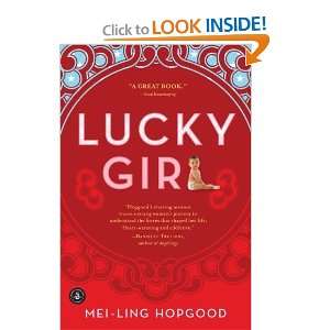  Lucky Girl [Paperback] Mei Ling Hopgood Books